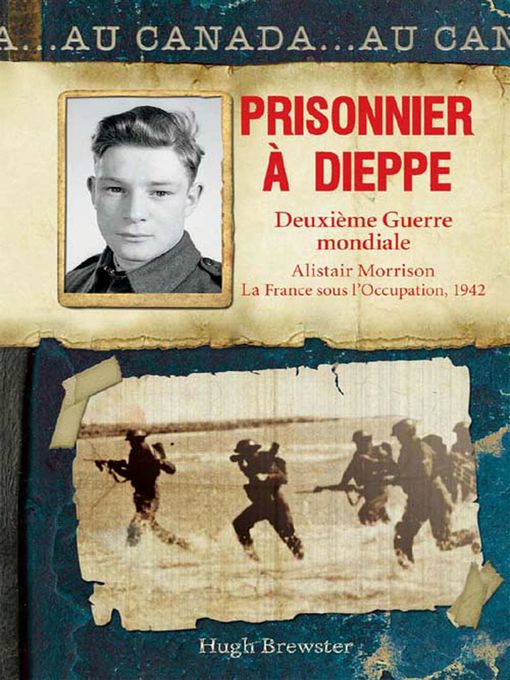 Title details for Prisonnier à Dieppe by Hugh Brewster - Available